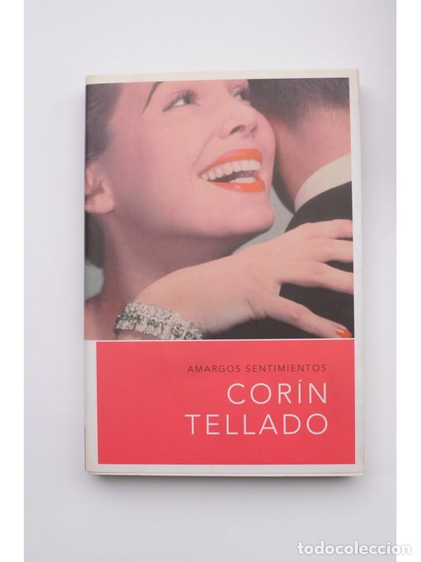 Libros: Amargos sentimientos - TELLADO, Cor&iacute;n - Foto 1