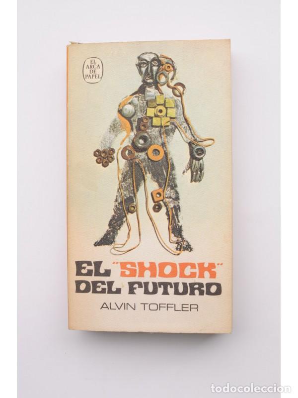 Libros: El shock del futuro - TOFFLER, Alvin - Foto 1