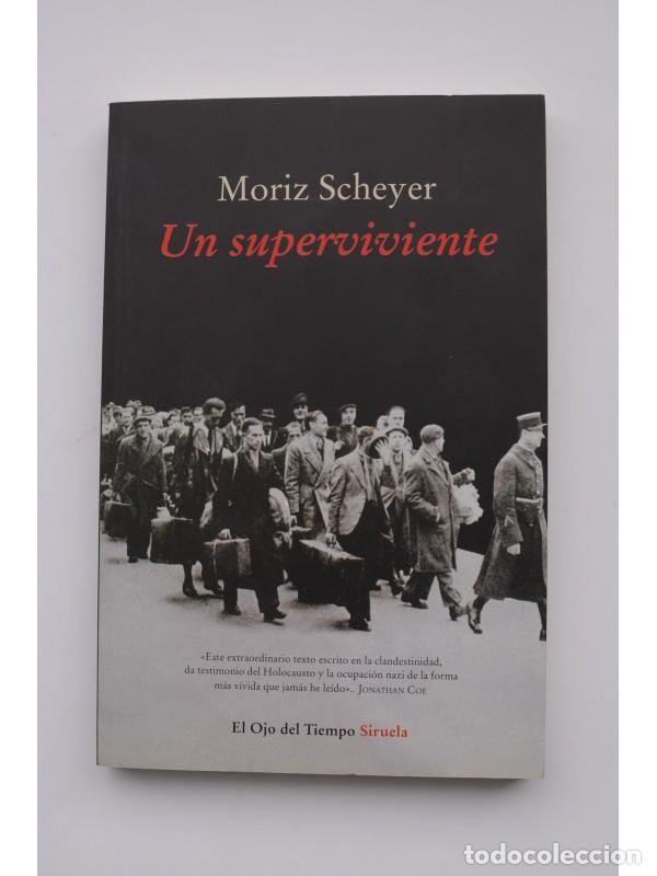 Libros: Un superviviente - SCHEYER, Moriz - Foto 1