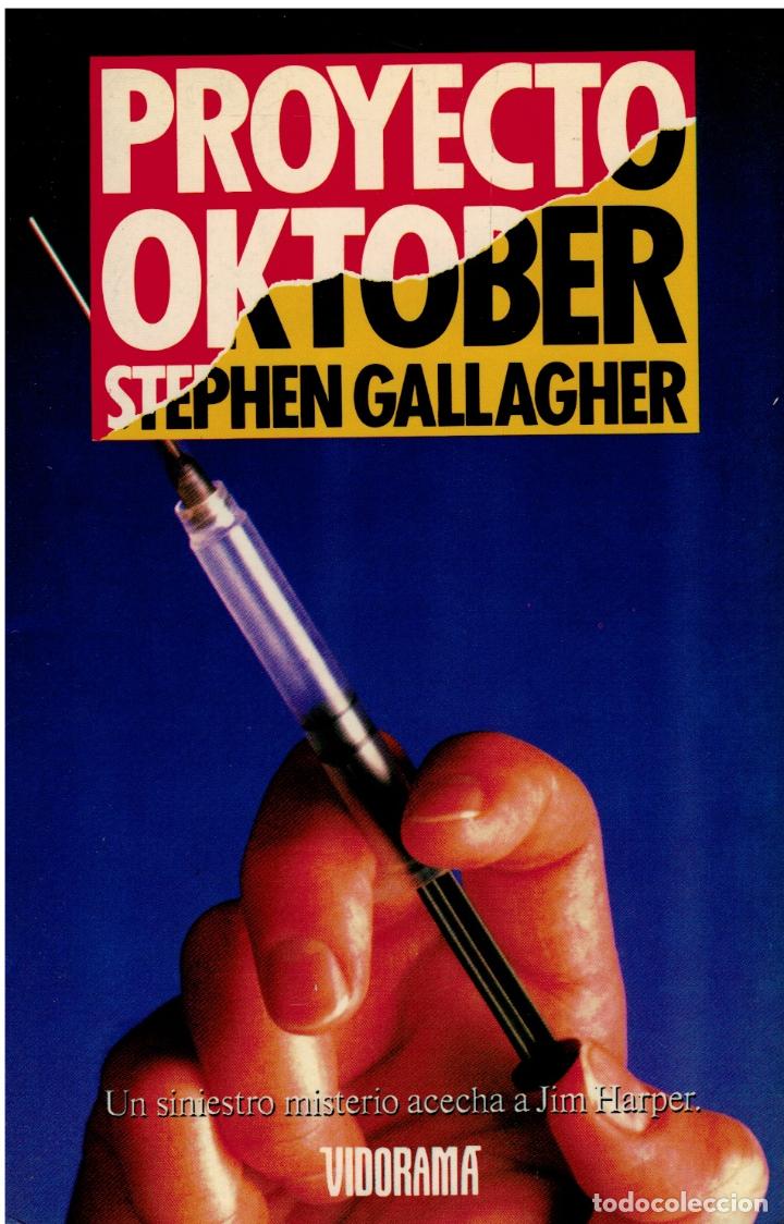 Libros: Proyecto Oktober - Stephen Gallagher - Foto 1