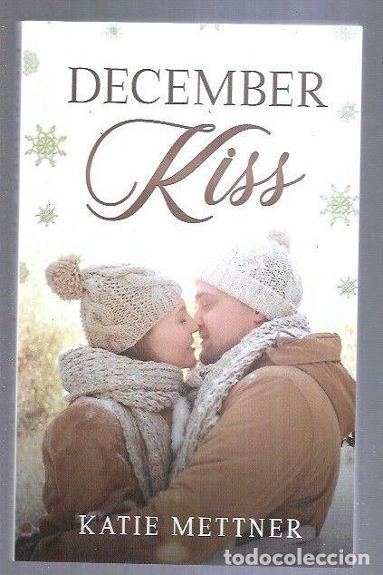 Libros: DECEMBER KISS - METTNER, KATIE - Foto 5