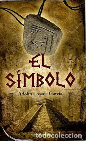 Libros: EL S&Iacute;MBOLO - Losada Garc&iacute;a,Adolfo - Foto 1