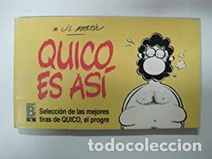 Libros: QUICO ES AS&Iacute; - Mart&iacute;n,Jos&eacute; Luis - Foto 1