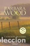 Libros: CANCI&Oacute;N DE CUNA - Wood,Barbara - Foto 1