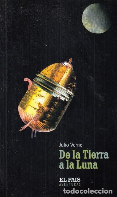 Libros: DE LA TIERRA A LA LUNA - VERNE, JULIO - Foto 1