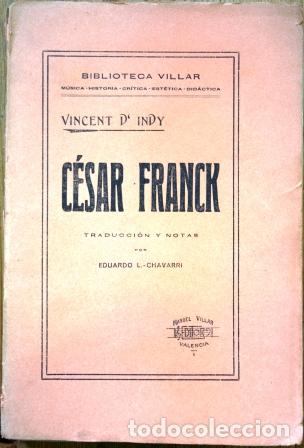 Libros: C&eacute;sar Franck - D INDY, Vincent - Foto 1
