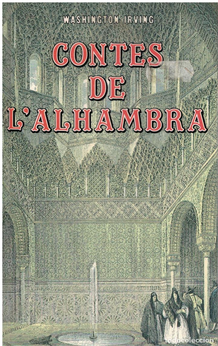 Libros: Contes de lAlhambra (en fran&ccedil;ais) - Washington Irving - Foto 1