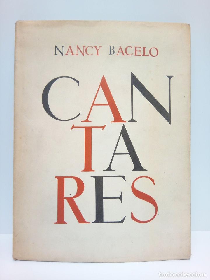 Libros: BACELO, Nancy - Cantares. [Poes&iacute;as] - Foto 1