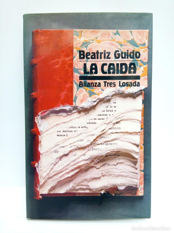 Libros: GUIDO, Beatriz - La caida. [Novela] - Foto 1