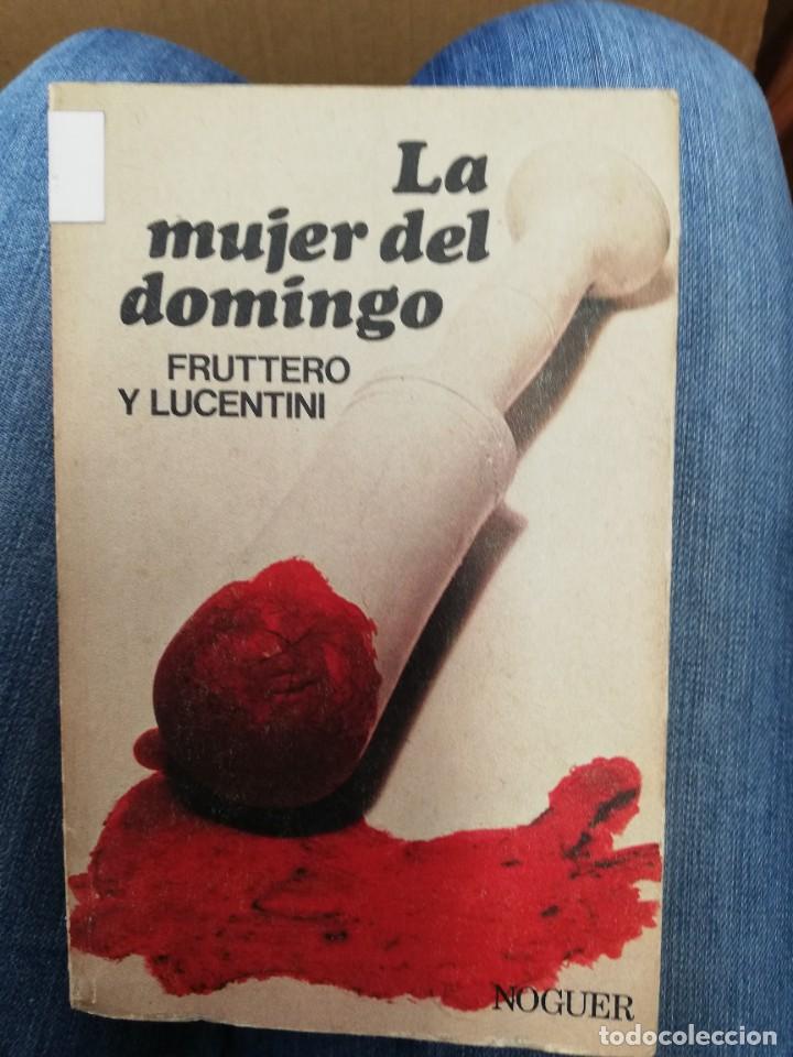 Libros: La mujer del domingo. Fruttero y Lucentini - Foto 1