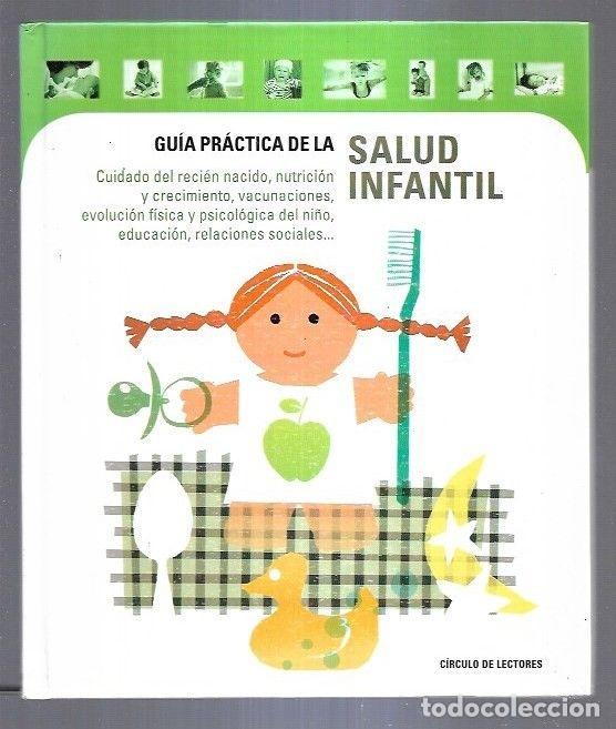 Libros: GUIA PRACTICA DE LA SALUD INFANTIL - VARIOS - Foto 1