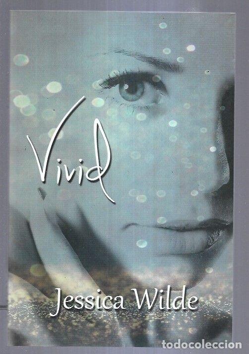 Libros: VIVID - WILDE, JESSICA - Foto 4