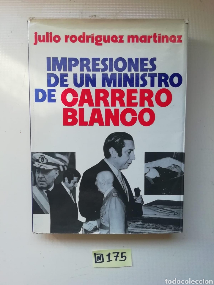 Libros: Impresiones De Un Ministro De Carrero Blanco - Foto 2
