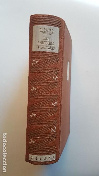 Libros: LAS AMBICIONES DEFRAUDADAS. MORAVIA Alberto. 1943 - Foto 1
