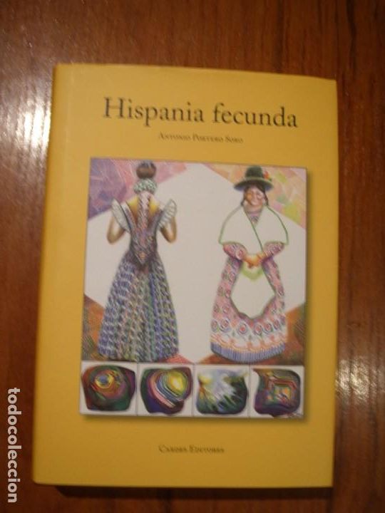 Libros: LIBRO HISPANIA FECUNDA