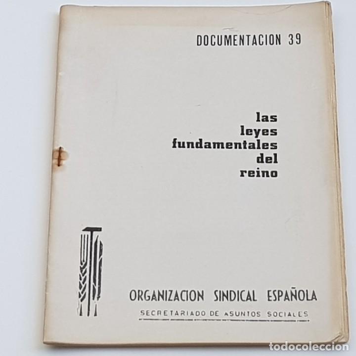 Libros: CUADERNILLO LAS LEYES FUNDAMENTALES DEL REINO, ORGANIZACI&Oacute;N SINDICAL ESPA&Ntilde;OLA, 1967