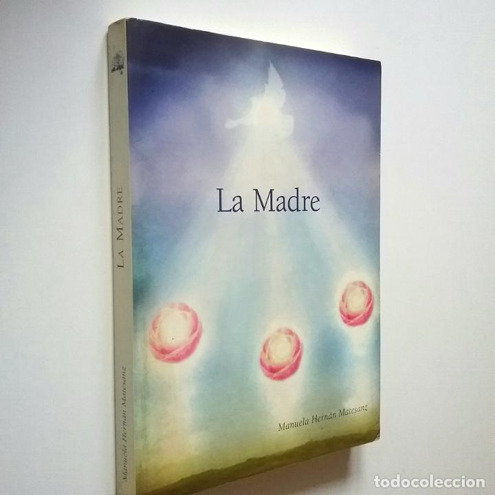 Libros: Manuela Hern&aacute;n Matesanz - La Madre - Foto 1