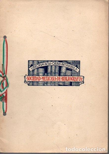 Libros: SOCIEDAD MEXICANA DE BIBLIOGRAFIA. - ANONIMO. - Foto 2