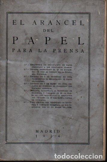 Libros: EL ARANCEL DEL PAPEL PARA LA PRENSA. - ANONIMO. - Foto 1