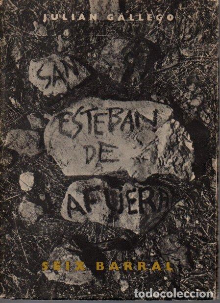 Libros: SAN ESTEBAN DE AFUERA. - GALLEGO, Juli&aacute;n. - Foto 1