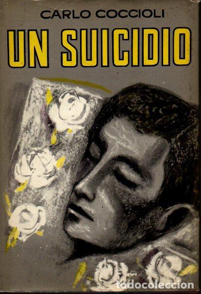 Libros: UN SUICIDIO. - COCCIOLI, Carlo. - Foto 1