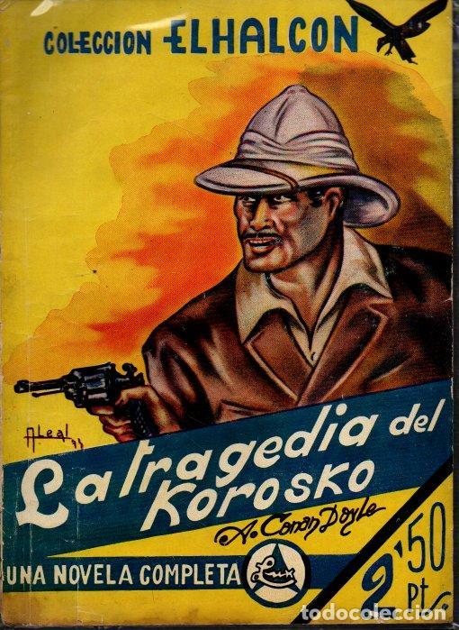 Libros: LA TRAGEDIA DEL KOROSKO. - CONAN DOYLE, A. - Foto 2