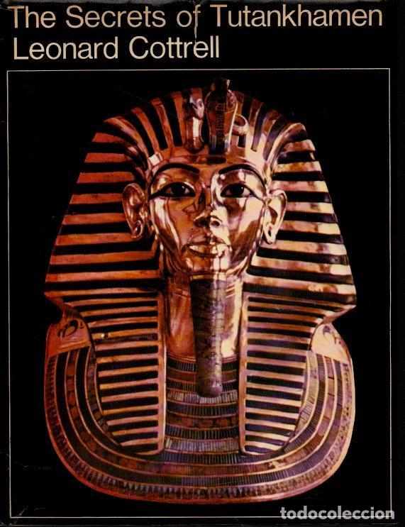 Libros: THE SECRETS OF TUTANKHAMEN. - COTTRELL, Leonard. - Foto 1
