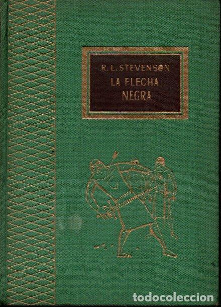 Libros: LA FLECHA NEGRA. - STEVENSON, R. L. - Foto 2