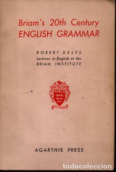 Libros: BRIAMS 20TH CENTURY ENGLISH GRAMMAR. - DELFS, Robert. - Foto 1