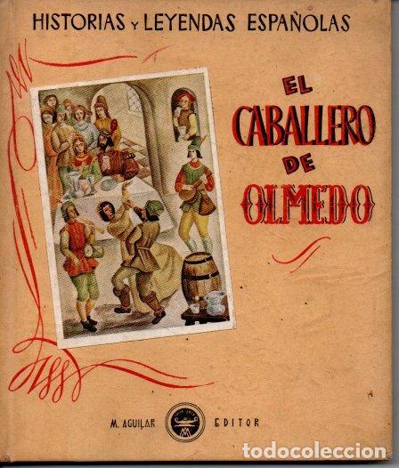 Libros: EL CABALLERO DE OLMEDO. - CONCHA DE SALAMANCA. - Foto 1