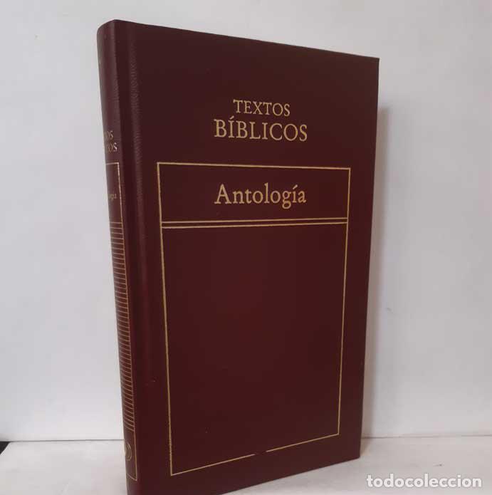 B&uuml;cher: ANTOLOG&Iacute;A DE TEXTOS B&Iacute;BLICOS