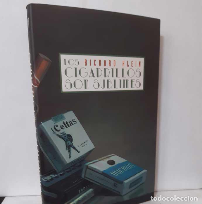Libros: LOS CIGARRILLOS SON SUBLIMES - KLEIN, RICHARD - Foto 1