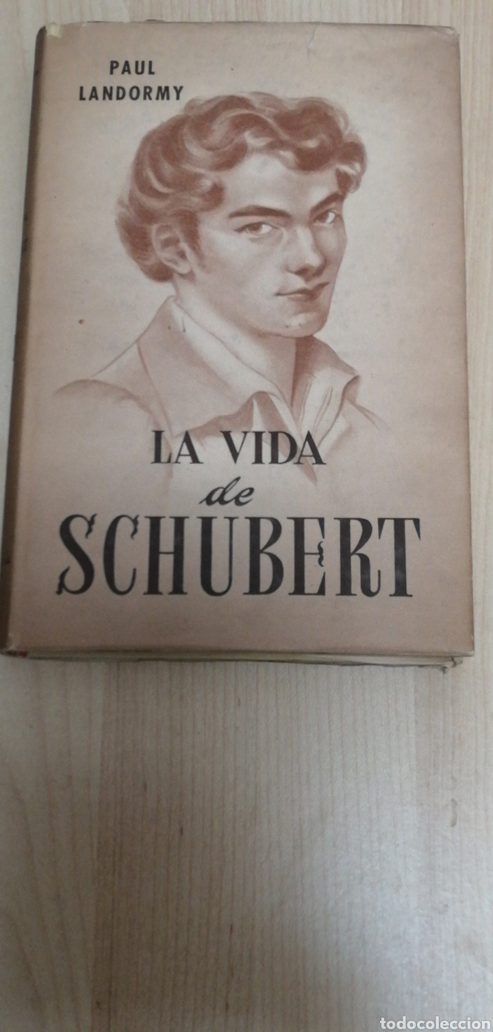 Libros: La vida de Schubert - Landormy Paul - Foto 1