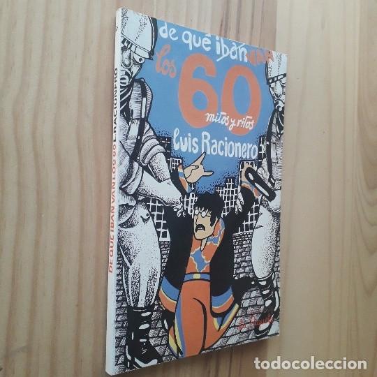 Libros: De que van los 60, mitos y ritos - LUIS RACIONERO - Foto 2