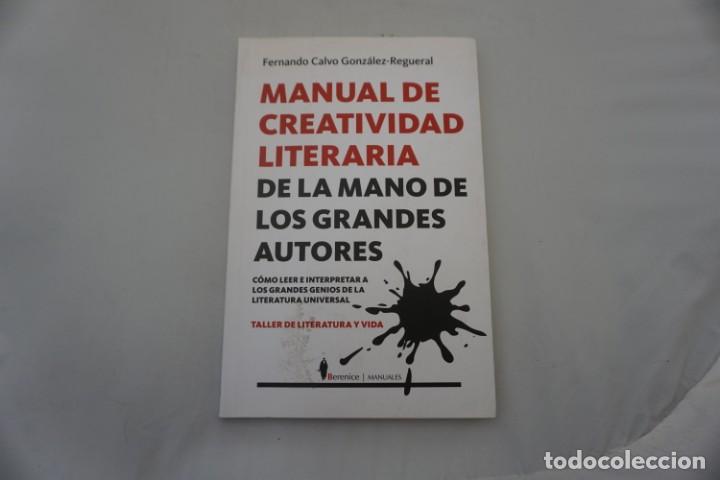 Livros em segunda m&atilde;o: 6D/ MANUAL DE CREATIVIDAD LITERARIA DE LA MANO DE LOS GRANDES AUTORES - FERNANDO CALVO / BERENICE