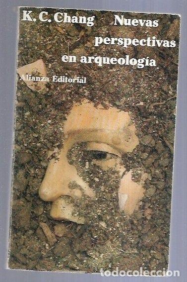 Libros: NUEVAS PERSPECTIVAS EN ARQUEOLOGIA - K. C. CHANG - Foto 9