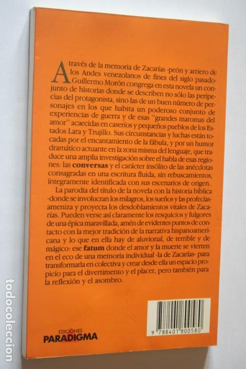 Libros: LOS HECHOS DE ZACAR&Iacute;AS (Guillermo Mor&oacute;n) * LIBRO NOVELA * Ediciones PARADIGMA - Foto 2