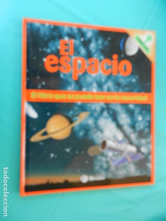 Libros: EL ESPACIO , EL LIBRO QUE SE PUEDE LEER EN LA OSCURIDAD - BRU&Ntilde;O -2006 - LIBRO LUZ - Foto 1