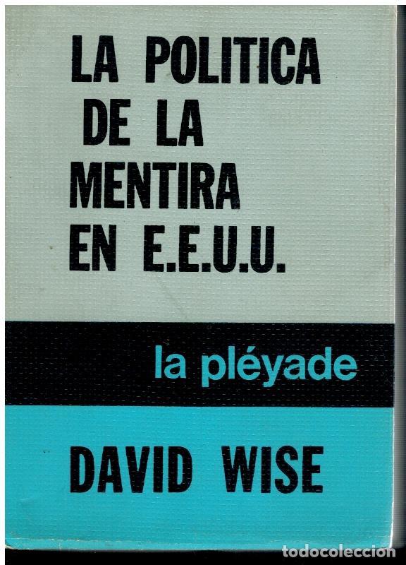 Libros: LA POL&Iacute;TICA DE LA MENTIRA EN E.E. U.U. - Foto 1