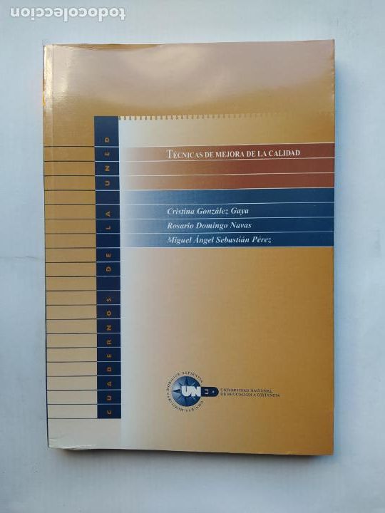 Libri di seconda mano: TECNICAS DE MEJORA DE LA CALIDAD. CRISTINA GONZALEZ GAYA. ROSARIO DOMINGO NAVAS. NUEVO. TDK533 -