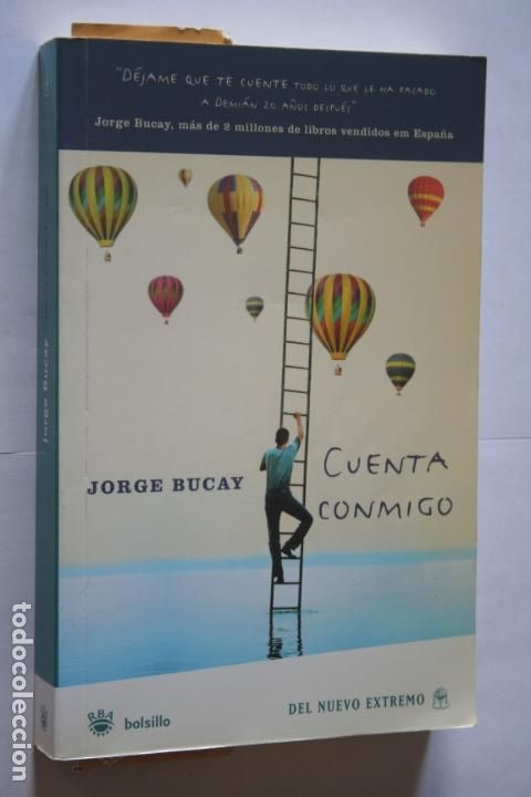 Libros: CUENTA CONMIGO Jorge Bucay) * LIBRO AUTOAYUDA PERSONAL Y EMOCIONAL * Ed. RBA - Foto 1