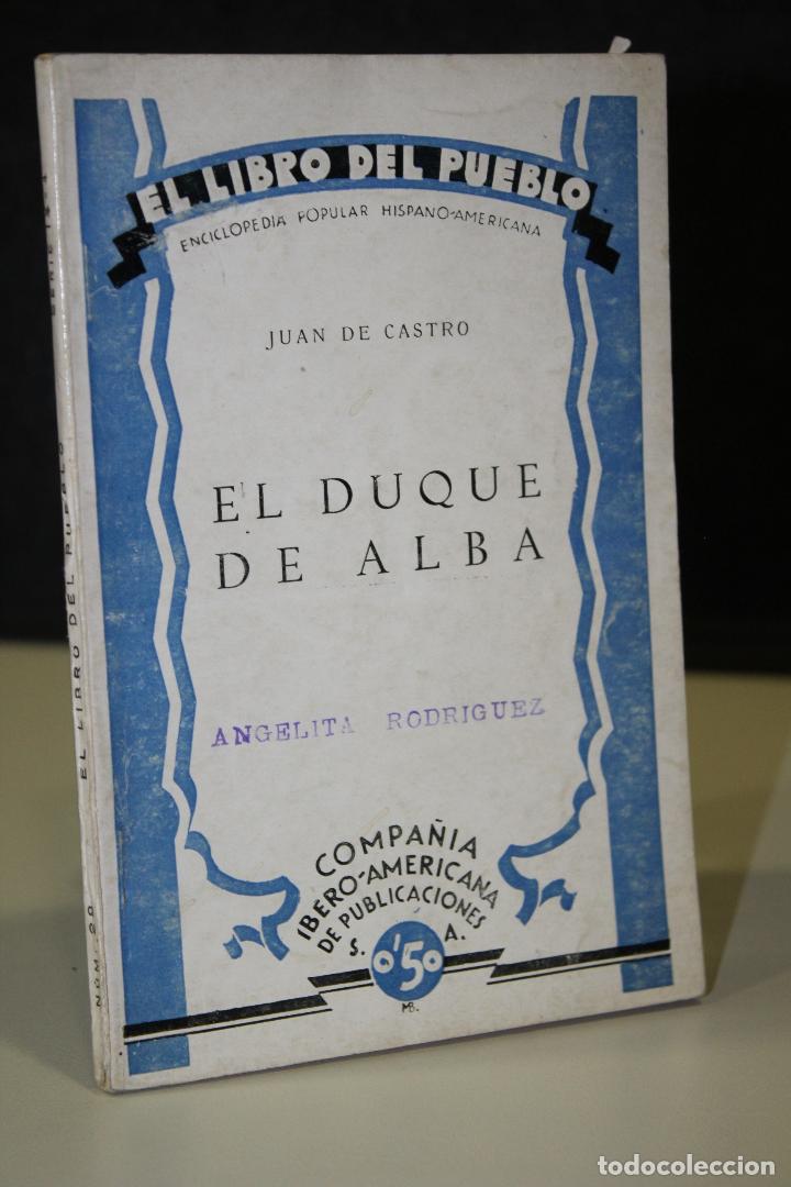Libros: El Duque de Alba - Castro, Juan De - Foto 1