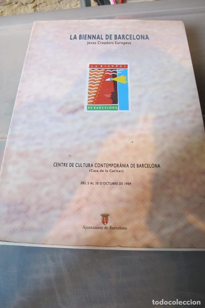 Livros em segunda m&atilde;o: LA BIENAL DE BARCELONA. JOVES CREADORS EUROPEUS. CENTRE DE CULTURA CONTEMPORANIA. 1989