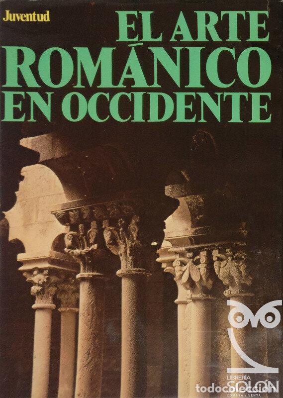Libros: El arte rom&aacute;nico en Occidente - Aa. Vv. - Foto 1