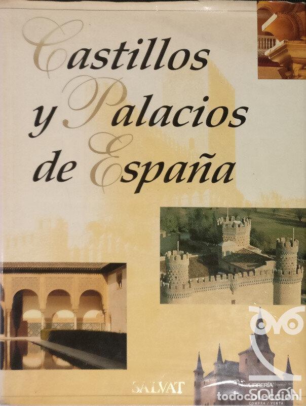 Libros: Castillos y palacios de Espa&ntilde;a - Aa. Vv. - Foto 1