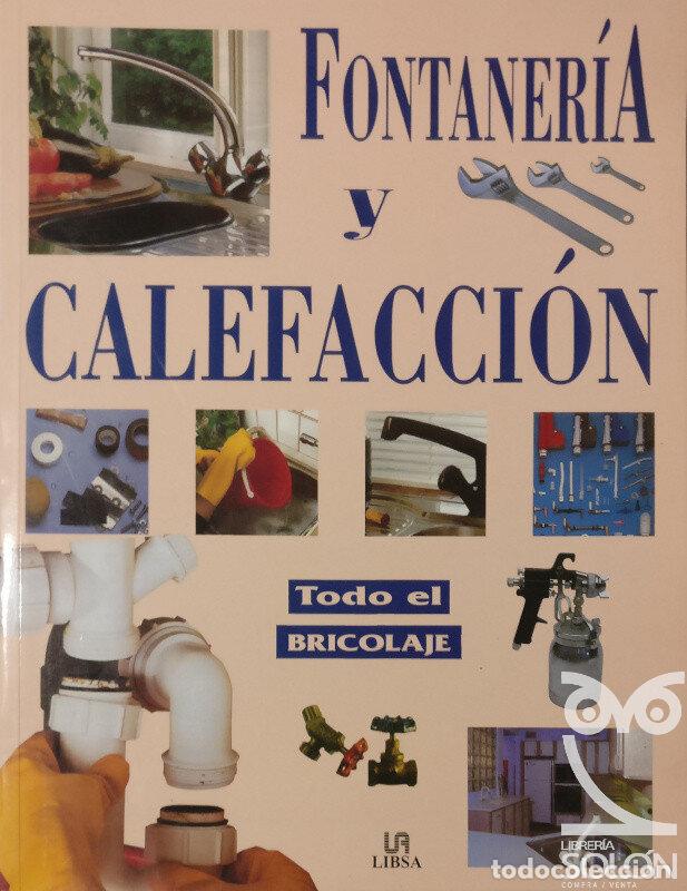 Libros: Fontaner&iacute;a y calefacci&oacute;n - Aa. Vv - Foto 1