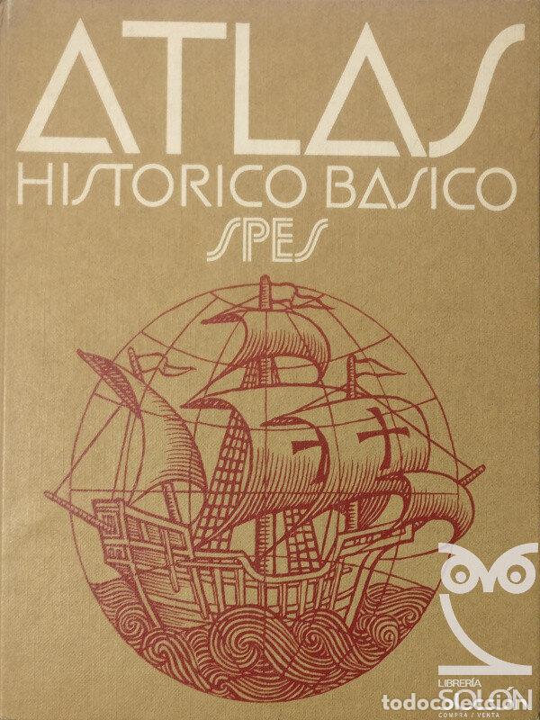Libros: Atlas hist&oacute;rico b&aacute;sico SPES - Aa. Vv. - Foto 1