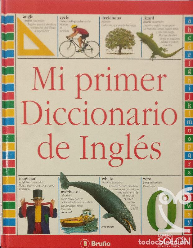 Libros: Mi primer diccionario de ingl&eacute;s - John Mcllwain - Foto 1