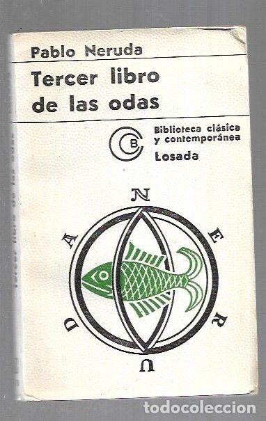 Libros: TERCER LIBRO DE LAS ODAS - NERUDA, PABLO - Foto 2