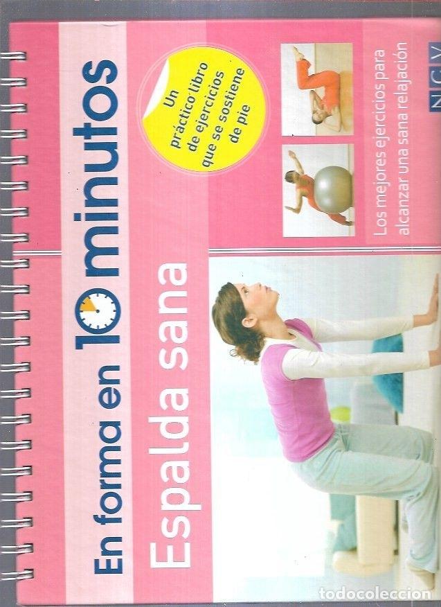 Libros: EN FORMA EN 10 MINUTOS. ESPALDA SANA - VARIOS - Foto 6